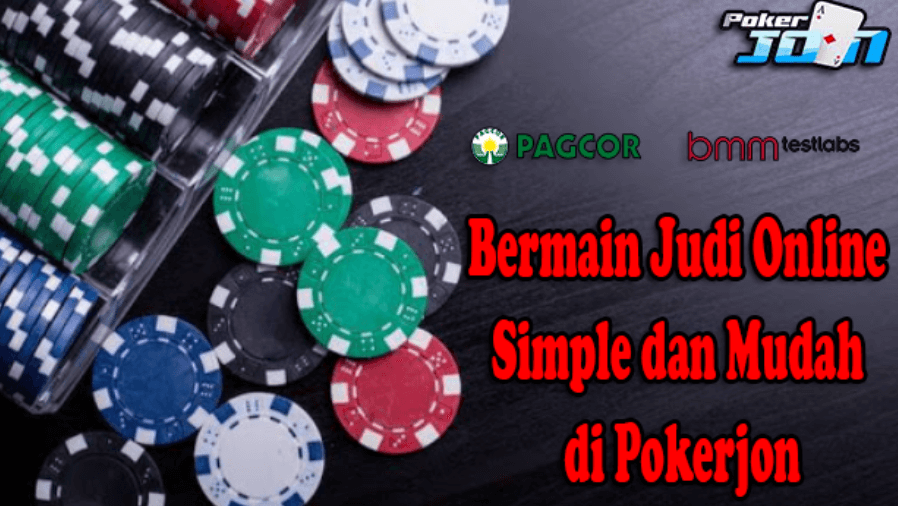 Bermain Judi Online Simple dan Mudah di Pokerjon